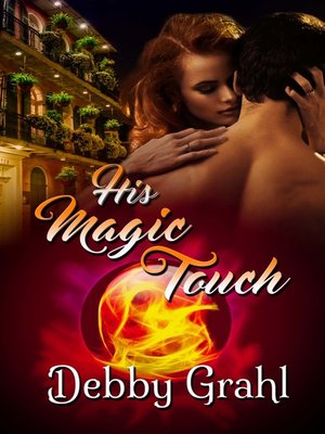 cover image of His Magic Touch